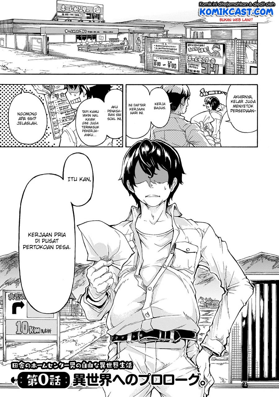 Inaka no Home Center Otoko no Jiyuu na Isekai Seikatsu Chapter 00 Gambar 3