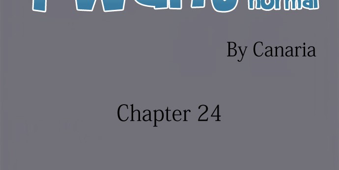 I Want to Be Normal Chapter 24 Gambar 3