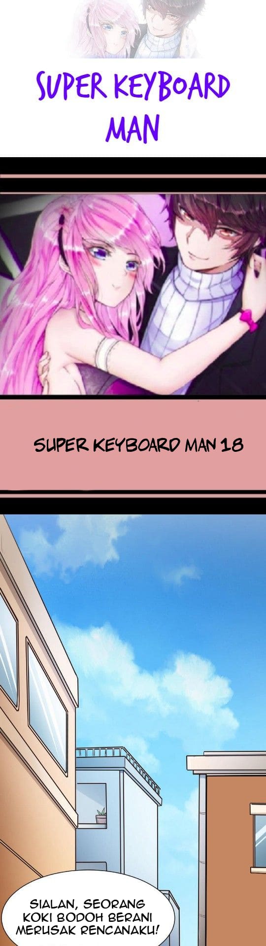 Baca Manhua Super Keyboard Man Chapter 18 Gambar 2