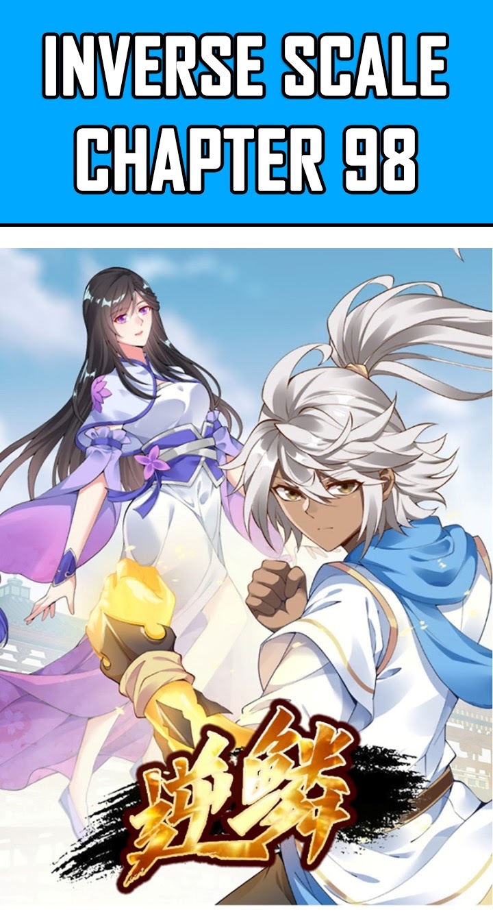 Baca Manhua Inverse Scale Chapter 98 Gambar 2