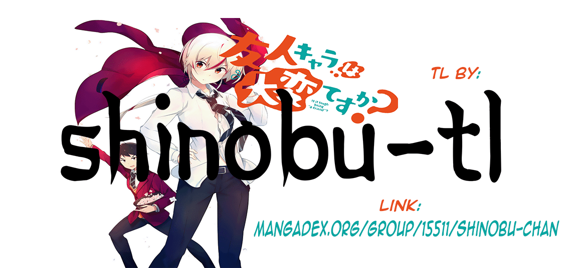 Baca Komik Is it Tough Being a Friend? Chapter 9 Gambar 1