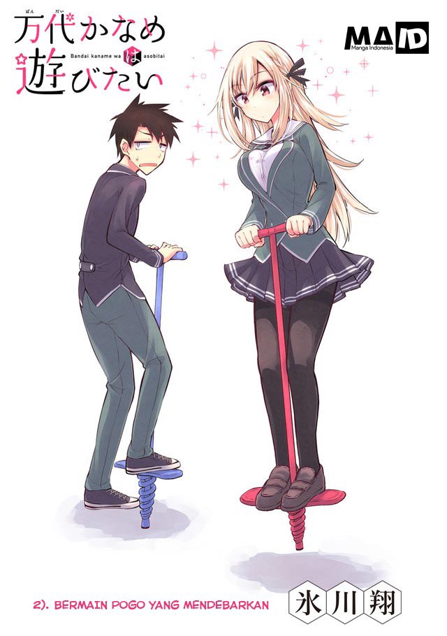 Baca  Bandai Kaname wa Asobitai Chapter 02 Gambar 2