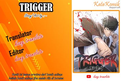 Baca Komik Trigger Chapter 09 Gambar 1