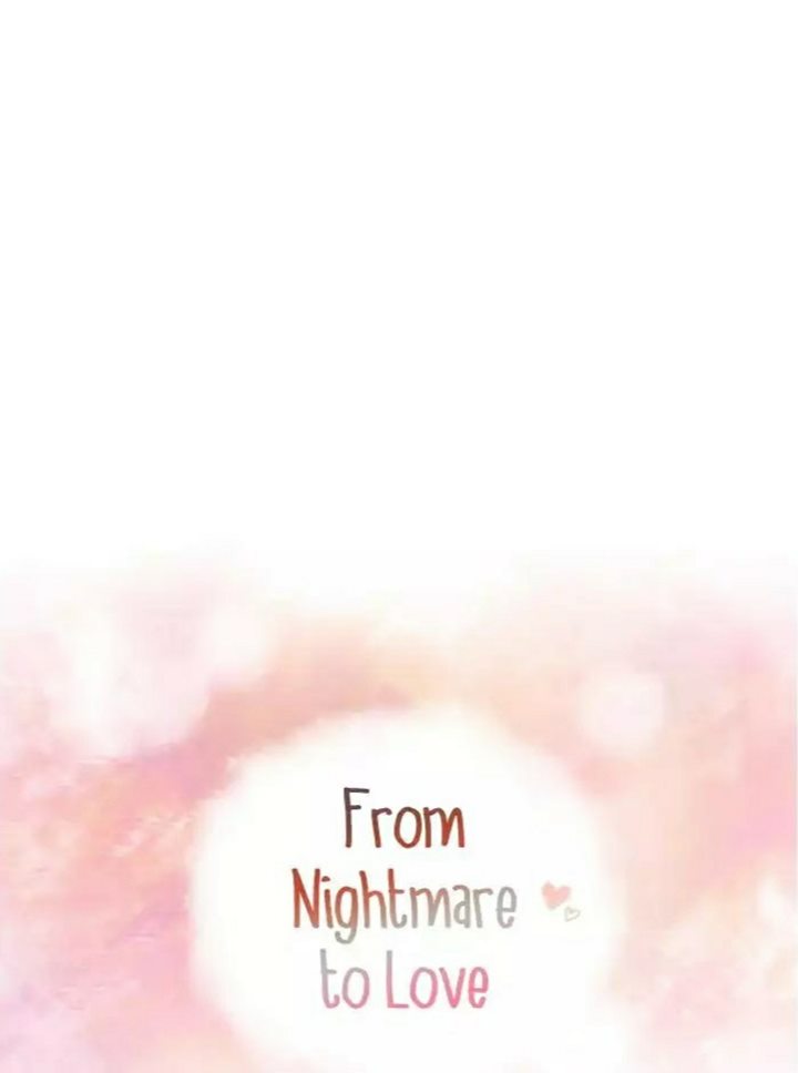 From Nightmare to Love Chapter 07 9