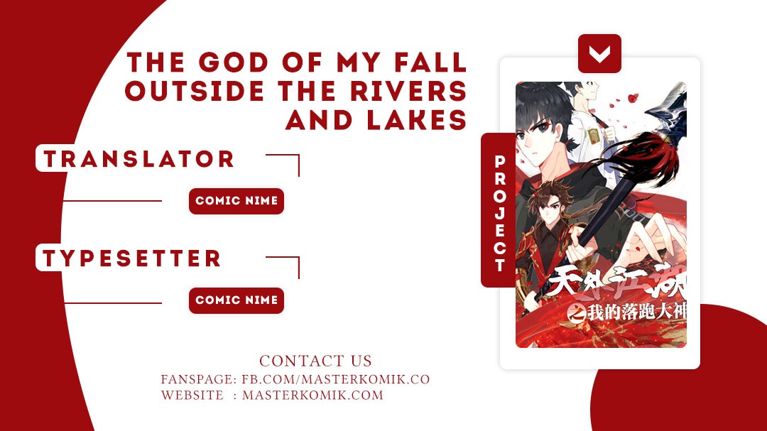 Baca Komik The God of my Fall Outside the Rivers and Lakes Chapter 2 Gambar 1