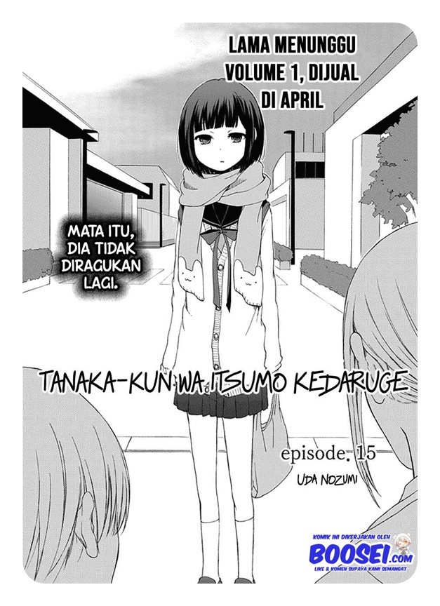 Tanaka-kun wa Itsumo Kedaruge Chapter 15 Gambar 4