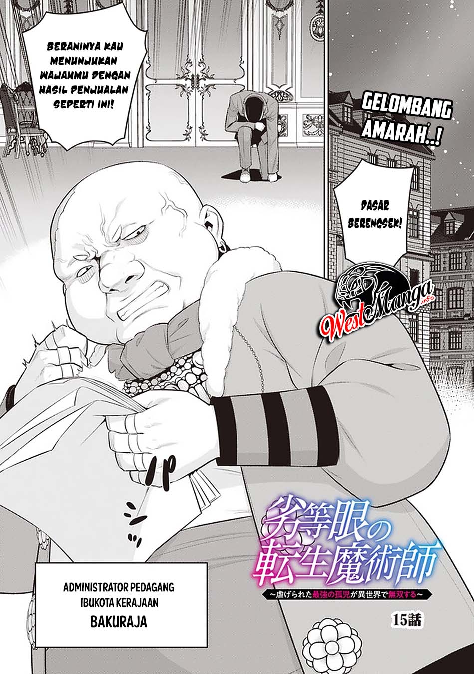 Baca  Rettou Me no Tensei Majutsushi ~ Shiitage Rareta Saikyou no Minashigo ga Isekai de Musou Suru Chapter 15 Gambar 2