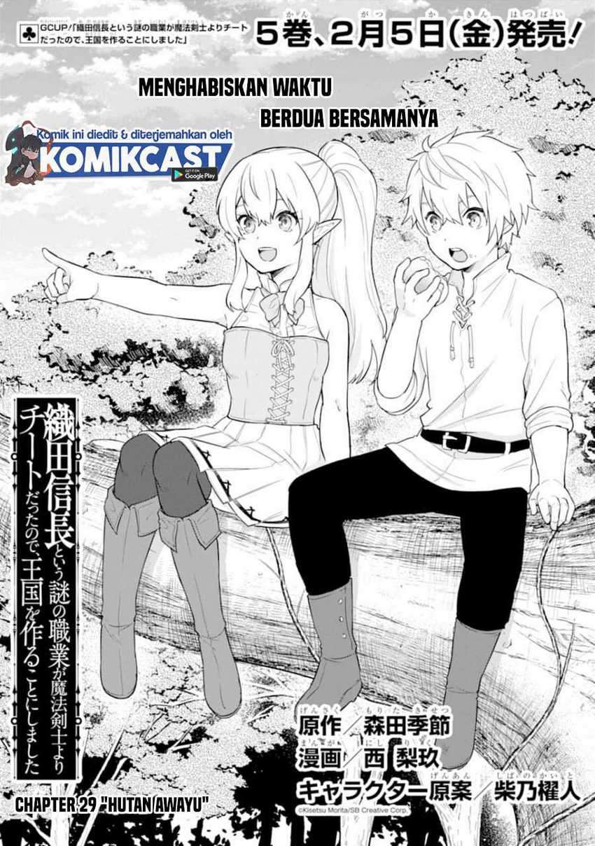 Baca Oda Nobunaga to Iu Nazo no Shokugyo ga Mahou Kenshi yori Cheat Dattanode, Oukoku wo Tsukuru Koto ni Chapter 29 Gambar 2