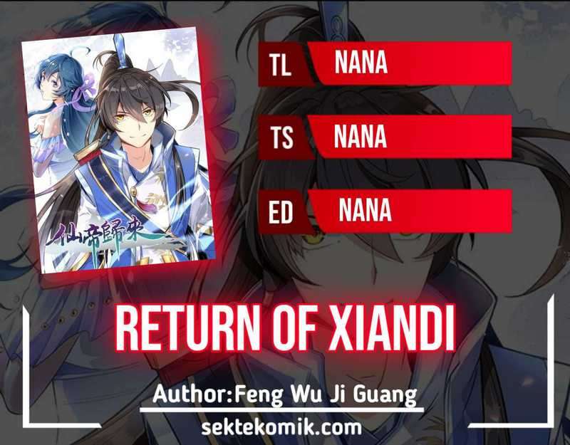 Baca Komik Return of Xiandi Chapter 221 Gambar 1