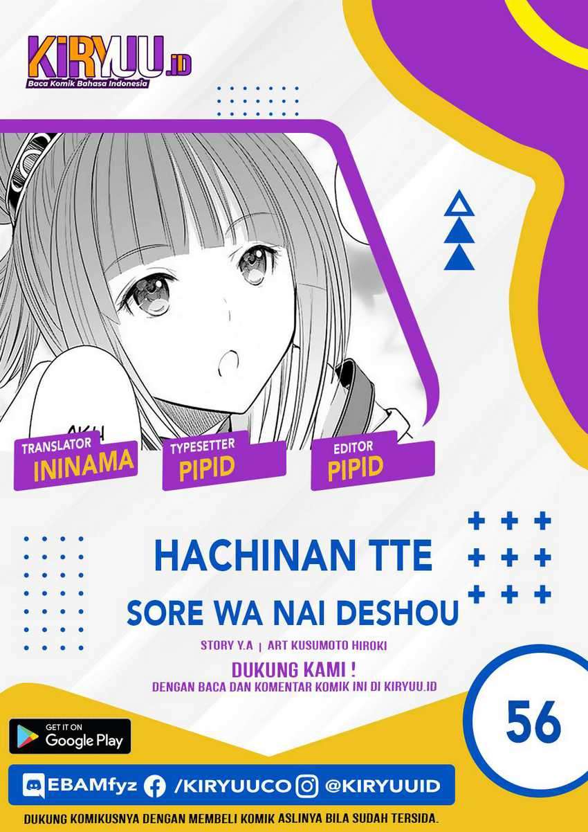 Baca Komik Hachinan tte Sore wa Nai Deshou Chapter 56 Gambar 1