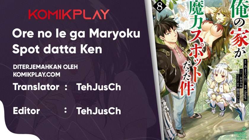 Baca Manga Ore No Ie Ga Maryoku Spot Datta Ken: Sundeiru Dake De Sekai Saikyou Chapter 60 Gambar 2