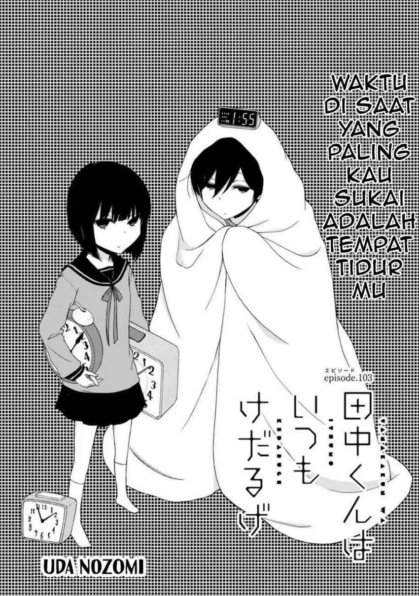 Baca  Tanaka-kun wa Itsumo Kedaruge Chapter 103 Gambar 2