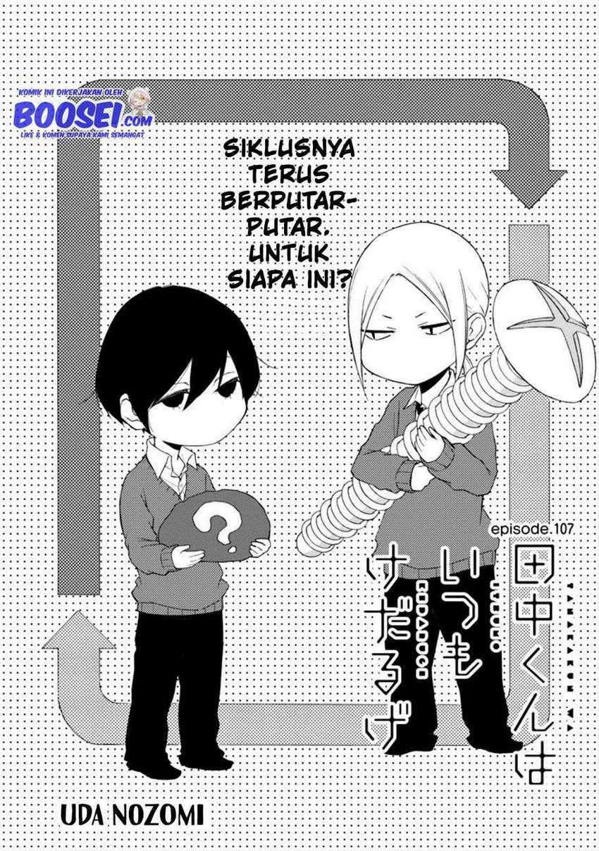Tanaka-kun wa Itsumo Kedaruge Chapter 107 Gambar 3