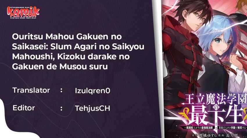 Baca Ouritsu Mahou Gakuen no Saikasei: Slum Agari no Saikyou Mahoushi, Kizoku darake no Gakuen de Musou suru Chapter 21 Gambar 2