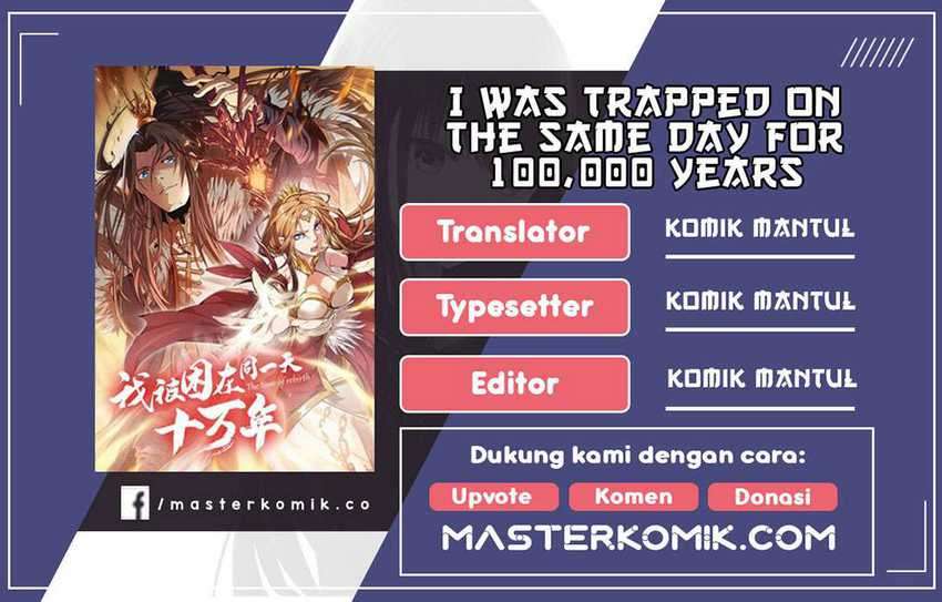 Baca Komik I Was Trapped On The Same Day For 100,000 Years Chapter 23 Gambar 1