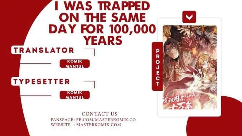 Baca Komik I Was Trapped On The Same Day For 100,000 Years Chapter 2 Gambar 1