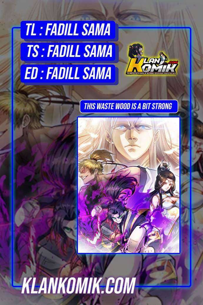 Baca Komik This Waste Wood Is A Bit Strong Chapter 09 Gambar 1