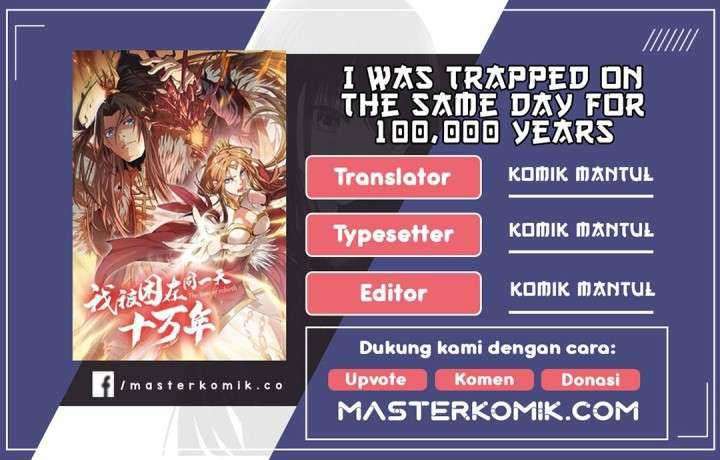 Baca Komik I Was Trapped On The Same Day For 100,000 Years Chapter 26 Gambar 1