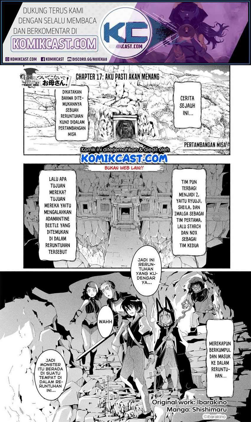 Baca  Mom, Please Don’t Come Adventuring With Me! Chapter 17.1 Gambar 2