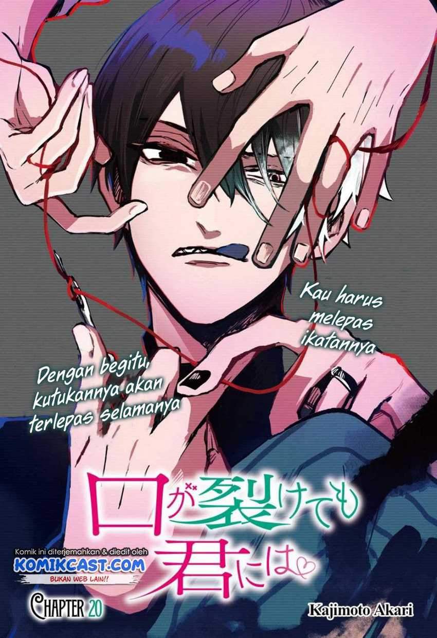 Kuchi ga Saketemo Kimi ni wa Chapter 20 Gambar 4