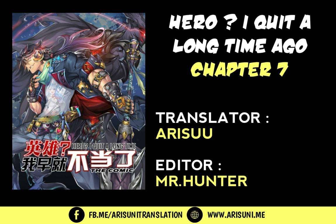 Baca Manhua Hero? I Quit A Long Time Ago Chapter 7 Gambar 2