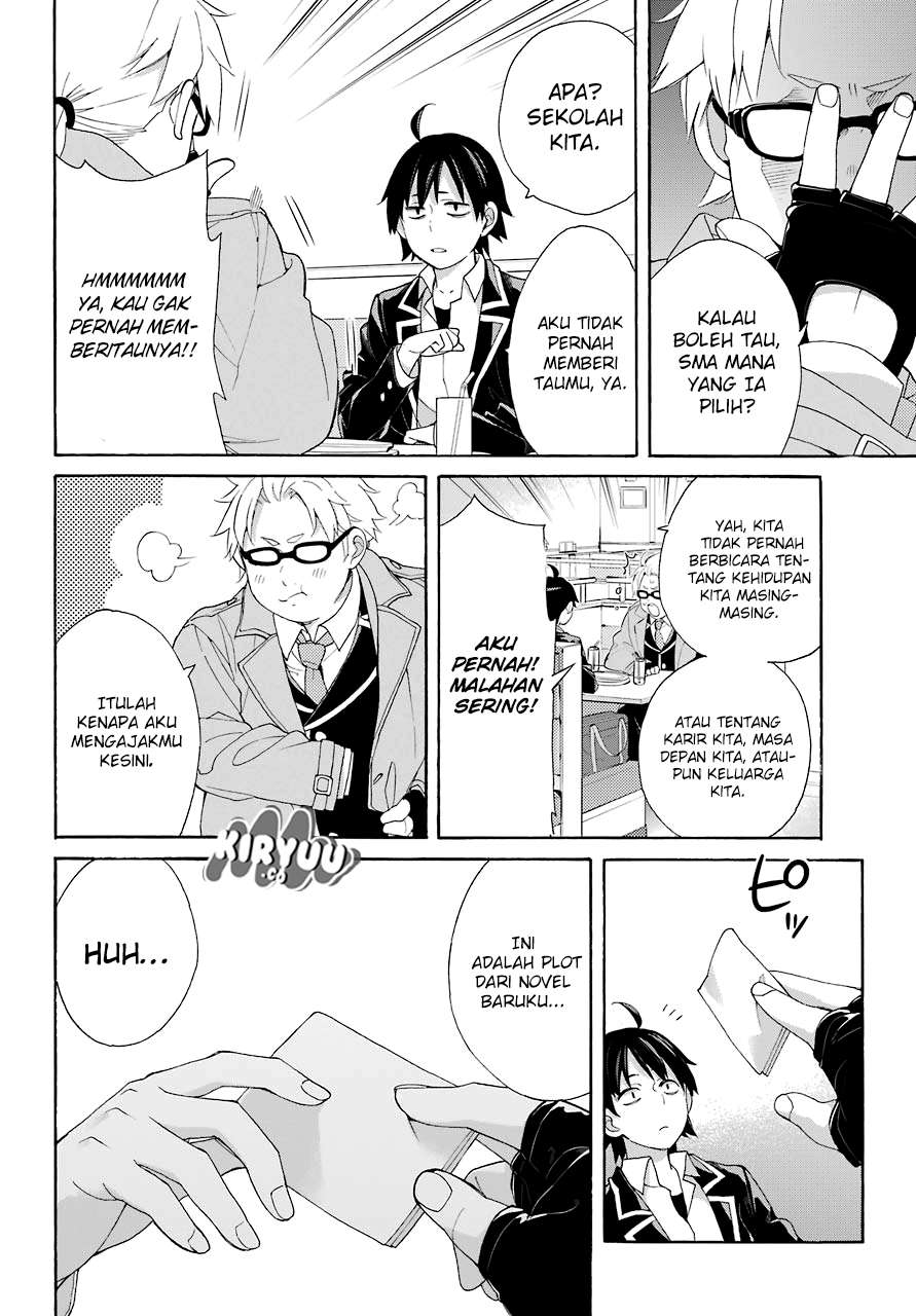Yahari Ore no Seishun Love Comedy wa Machigatteiru.: Monologue Chapter 67 Gambar 16