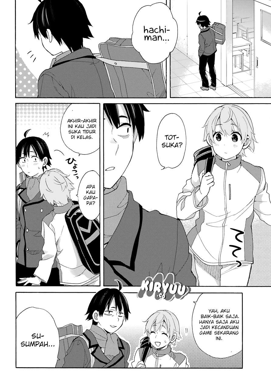 Yahari Ore no Seishun Love Comedy wa Machigatteiru.: Monologue Chapter 67 Gambar 6