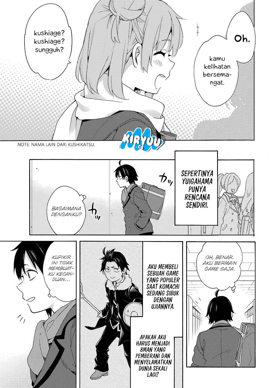 Yahari Ore no Seishun Love Comedy wa Machigatteiru.: Monologue Chapter 66 Gambar 18