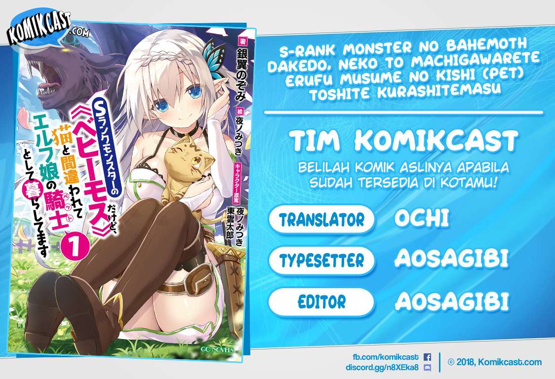 Baca Komik S-Rank Monster no Behemoth Dakedo, Neko to Machigawarete Erufu Musume no Kishi (Pet) Toshite Kurashitemasu Chapter 7 Gambar 1
