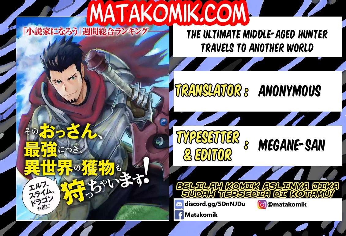 Baca Komik The Ultimate Middle-Aged Hunter Travels to Another World ~This Time, He Wants to Live a Slow and Peaceful Life~ Chapter 1.1 Gambar 1